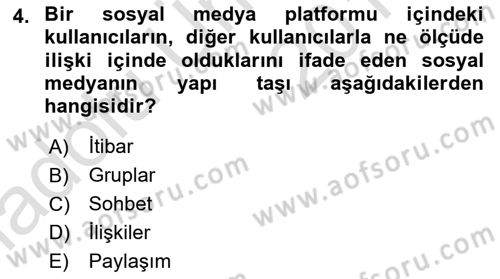 Sosyal Medya Dersi 2018 - 2019 Yılı 3 Ders Sınav Soruları 4. Soru