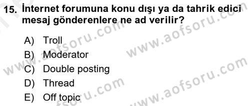 Sosyal Medya Dersi 2018 - 2019 Yılı (Vize) Ara Sınav Soruları 15. Soru