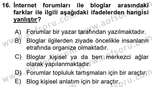 Sosyal Medya Dersi 2018 - 2019 Yılı (Vize) Ara Sınav Soruları 16. Soru