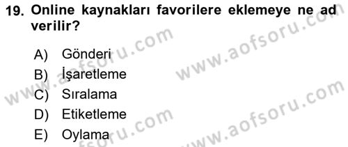 Sosyal Medya Dersi 2018 - 2019 Yılı (Vize) Ara Sınav Soruları 19. Soru