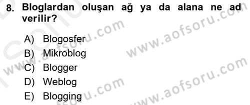 Sosyal Medya Dersi 2018 - 2019 Yılı (Final) Dönem Sonu Sınav Soruları 8. Soru