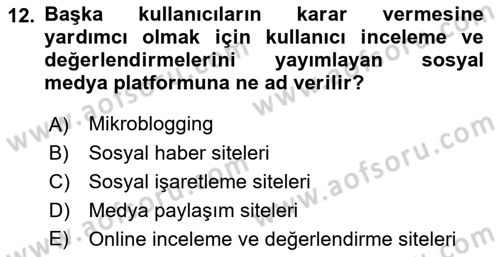 Sosyal Medya Dersi 2018 - 2019 Yılı Yaz Okulu Sınav Soruları 12. Soru