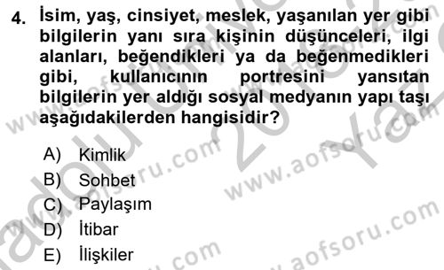 Sosyal Medya Dersi 2018 - 2019 Yılı Yaz Okulu Sınav Soruları 4. Soru