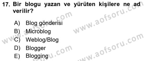 Sosyal Medya Dersi 2021 - 2022 Yılı (Vize) Ara Sınav Soruları 17. Soru