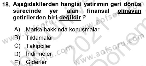Sosyal Medya Dersi 2021 - 2022 Yılı (Final) Dönem Sonu Sınav Soruları 18. Soru