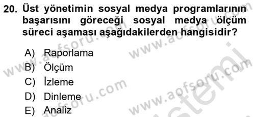 Sosyal Medya Dersi 2021 - 2022 Yılı (Final) Dönem Sonu Sınav Soruları 20. Soru
