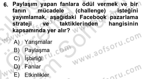 Sosyal Medya Dersi 2021 - 2022 Yılı (Final) Dönem Sonu Sınav Soruları 6. Soru