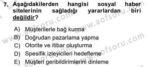 Sosyal Medya Dersi 2021 - 2022 Yılı (Final) Dönem Sonu Sınav Soruları 7. Soru