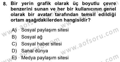 Sosyal Medya Dersi 2021 - 2022 Yılı Yaz Okulu Sınav Soruları 8. Soru