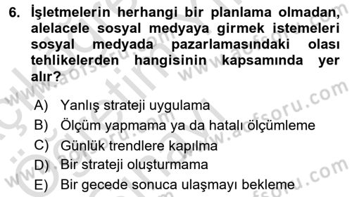 Sosyal Medya Dersi 2022 - 2023 Yılı Yaz Okulu Sınav Soruları 6. Soru