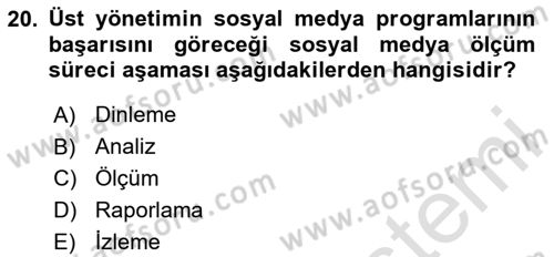 Sosyal Medya Dersi 2023 - 2024 Yılı (Final) Dönem Sonu Sınav Soruları 20. Soru