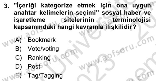 Sosyal Medya Dersi 2023 - 2024 Yılı (Final) Dönem Sonu Sınav Soruları 3. Soru