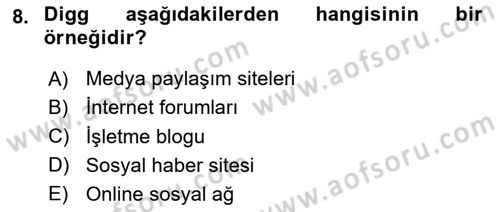 Sosyal Medya Dersi 2023 - 2024 Yılı (Final) Dönem Sonu Sınav Soruları 8. Soru