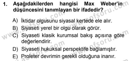 Siyaset Sosyolojisi Dersi Ara Sınavı Deneme Sınav Soruları 1. Soru