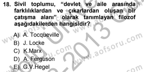 Siyaset Sosyolojisi Dersi 2012 - 2013 Yılı (Vize) Ara Sınav Soruları 18. Soru