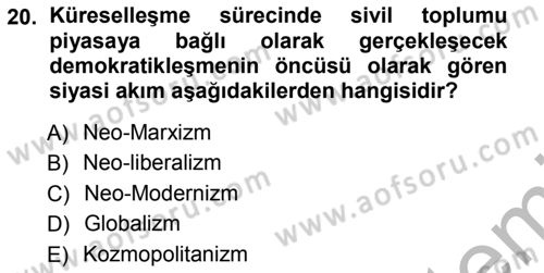 Siyaset Sosyolojisi Dersi Ara Sınavı Deneme Sınav Soruları 20. Soru