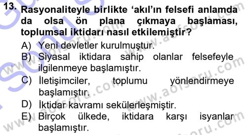 Siyaset Sosyolojisi Dersi 2012 - 2013 Yılı (Final) Dönem Sonu Sınav Soruları 13. Soru