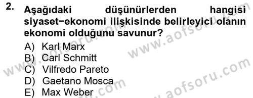 Siyaset Sosyolojisi Dersi 2012 - 2013 Yılı (Final) Dönem Sonu Sınav Soruları 2. Soru
