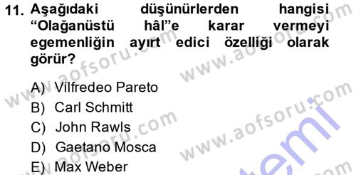 Siyaset Sosyolojisi Dersi 2013 - 2014 Yılı (Vize) Ara Sınavı 11. Soru