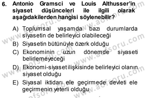 Siyaset Sosyolojisi Dersi Ara Sınavı Deneme Sınav Soruları 6. Soru