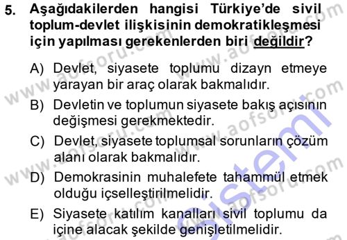 Siyaset Sosyolojisi Dersi Ara Sınavı Deneme Sınav Soruları 5. Soru