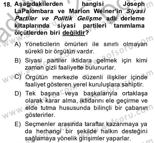 Siyaset Sosyolojisi Dersi 2014 - 2015 Yılı (Final) Dönem Sonu Sınav Soruları 18. Soru