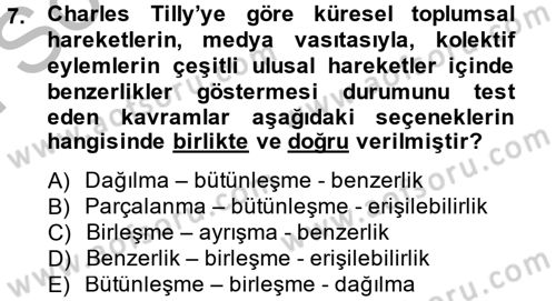 Siyaset Sosyolojisi Dersi 2014 - 2015 Yılı (Final) Dönem Sonu Sınav Soruları 7. Soru