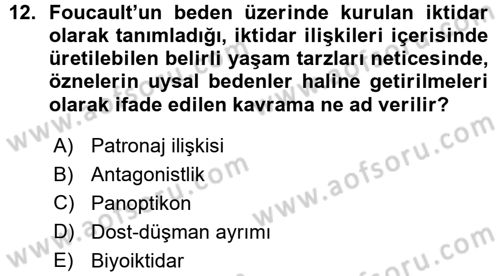 Siyaset Sosyolojisi Dersi 2015 - 2016 Yılı (Vize) Ara Sınav Soruları 12. Soru