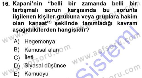 Siyaset Sosyolojisi Dersi 2015 - 2016 Yılı (Final) Dönem Sonu Sınav Soruları 16. Soru