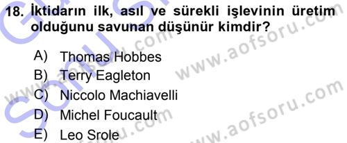 Siyaset Sosyolojisi Dersi 2015 - 2016 Yılı (Final) Dönem Sonu Sınav Soruları 18. Soru