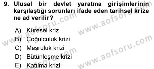 Siyaset Sosyolojisi Dersi 2015 - 2016 Yılı (Final) Dönem Sonu Sınav Soruları 9. Soru