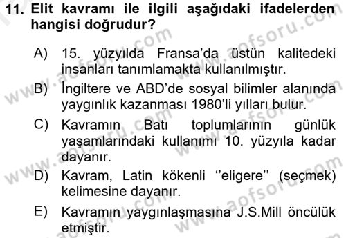 Siyaset Sosyolojisi Dersi 2016 - 2017 Yılı (Final) Dönem Sonu Sınav Soruları 11. Soru