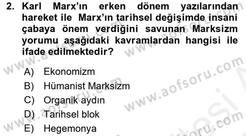 Siyaset Sosyolojisi Dersi 2016 - 2017 Yılı (Final) Dönem Sonu Sınav Soruları 2. Soru