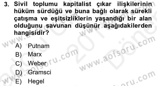 Siyaset Sosyolojisi Dersi 2016 - 2017 Yılı (Final) Dönem Sonu Sınav Soruları 3. Soru