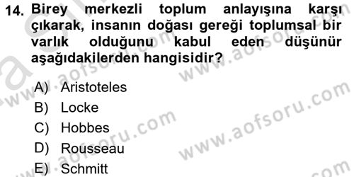 Siyaset Sosyolojisi Dersi 2017 - 2018 Yılı (Vize) Ara Sınav Soruları 14. Soru