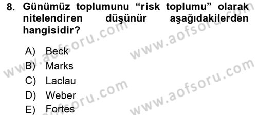 Siyaset Sosyolojisi Dersi Ara Sınavı Deneme Sınav Soruları 8. Soru