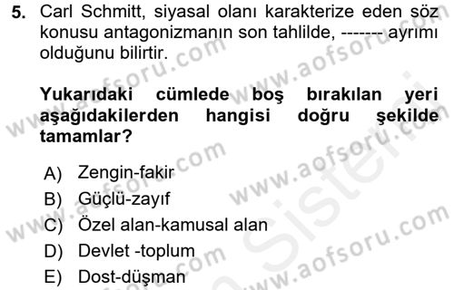 Siyaset Sosyolojisi Dersi 2017 - 2018 Yılı (Final) Dönem Sonu Sınav Soruları 5. Soru