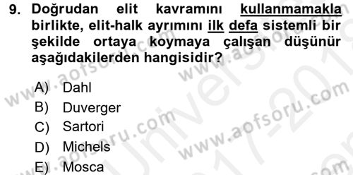 Siyaset Sosyolojisi Dersi 2017 - 2018 Yılı (Final) Dönem Sonu Sınav Soruları 9. Soru