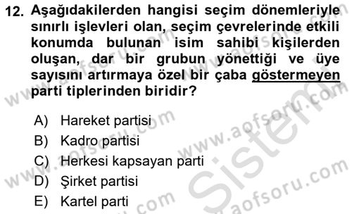 Siyaset Sosyolojisi Dersi 2018 - 2019 Yılı 3 Ders Sınav Soruları 12. Soru