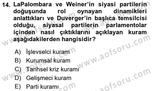 Siyaset Sosyolojisi Dersi 2018 - 2019 Yılı 3 Ders Sınav Soruları 14. Soru