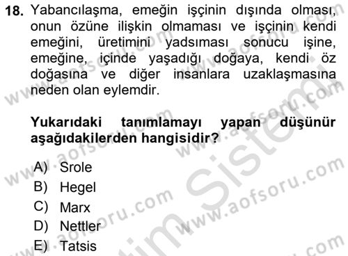 Siyaset Sosyolojisi Dersi 2018 - 2019 Yılı 3 Ders Sınav Soruları 18. Soru