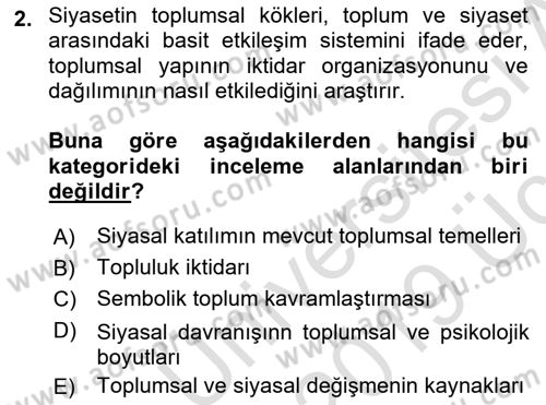 Siyaset Sosyolojisi Dersi 2018 - 2019 Yılı 3 Ders Sınav Soruları 2. Soru