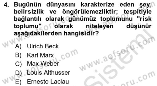 Siyaset Sosyolojisi Dersi 2018 - 2019 Yılı 3 Ders Sınav Soruları 4. Soru