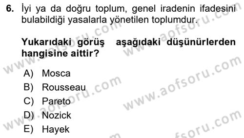 Siyaset Sosyolojisi Dersi 2018 - 2019 Yılı 3 Ders Sınav Soruları 6. Soru