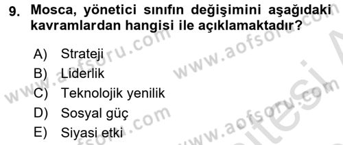 Siyaset Sosyolojisi Dersi 2018 - 2019 Yılı 3 Ders Sınav Soruları 9. Soru
