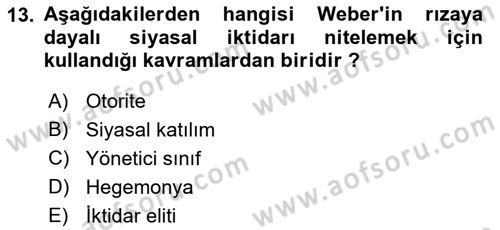 Siyaset Sosyolojisi Dersi 2018 - 2019 Yılı (Vize) Ara Sınav Soruları 13. Soru