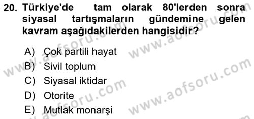 Siyaset Sosyolojisi Dersi 2018 - 2019 Yılı (Vize) Ara Sınav Soruları 20. Soru