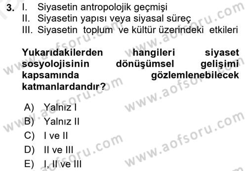 Siyaset Sosyolojisi Dersi Ara Sınavı Deneme Sınav Soruları 3. Soru