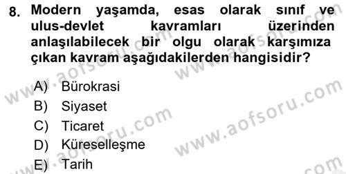 Siyaset Sosyolojisi Dersi 2018 - 2019 Yılı (Vize) Ara Sınav Soruları 8. Soru