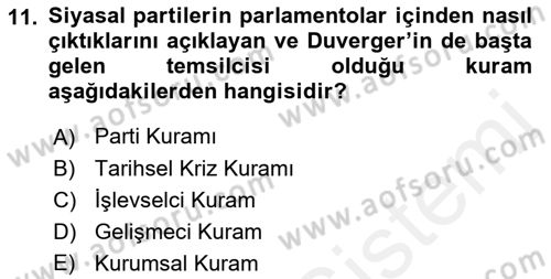 Siyaset Sosyolojisi Dersi 2018 - 2019 Yılı (Final) Dönem Sonu Sınav Soruları 11. Soru